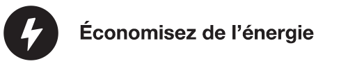 Économisez de l’énergie