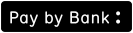 Pay by Bank