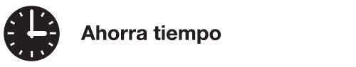 Ahorra tiempo